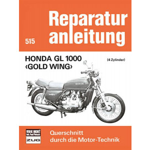 Honda GL 1000 - Gold Wing - Reparaturbuch