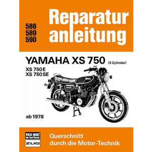 Yamaha XS 750 - XS 750 E - XS 750 SE - Reparaturbuch
