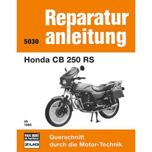 Honda CB 250 RS ab 1980 - Reparaturbuch