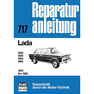 Lada 1200 / 1300 / 1500 / 1600 1970 bis 1983 - Reparaturbuch