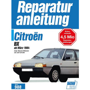 Citroën BX ab März 1984 - Reparaturbuch