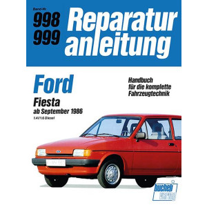 Ford Fiesta ab September 1986 1,4i/1,6 Diesel - Reparaturbuch