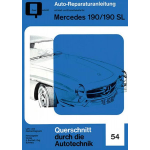 Mercedes 190/190 SL - Reparaturbuch