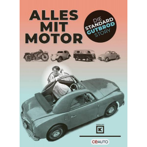 Alles mit Motor – Die Standard und Gutbrod Story
