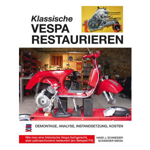 Klassische Vespa restaurieren - Reparaturbuch