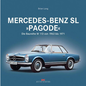 Mercedes-Benz SL "Pagode" - Die Baureihe W 113 63-71