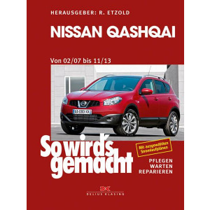 Nissan Qashqai von 02/07 bis 11/13 - Reparaturbuch