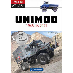 Typenatlas Unimog - 1946 bis 2021