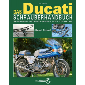 Das Ducati Schrauberhandbuch