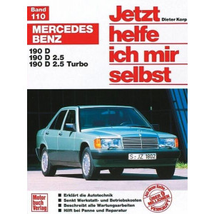Mercedes-Benz Reparaturbuch 190 190 D 190 D 2.5