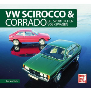 VW Scirocco & Corrado - Die sportlichen Volkswagen
