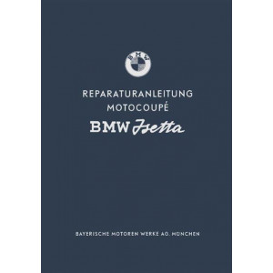 BMW Isetta Motocoupé Reparaturanleitung