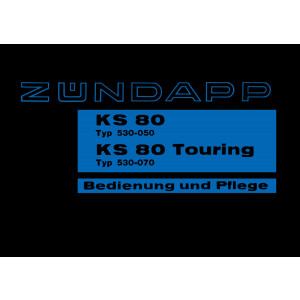 Zündapp KS80 und KS80 Touring Betriebsanleitung