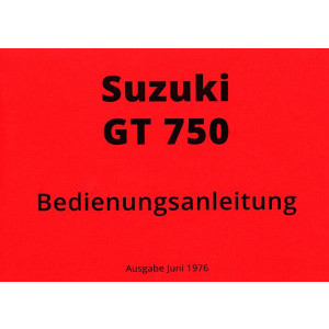 Suzuki GT 750 Betriebsanleitung