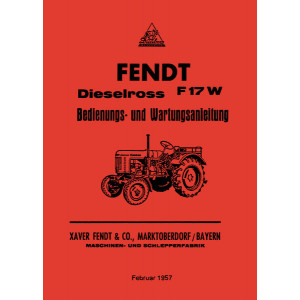 Fendt Dieselross F17W Betriebsanleitung