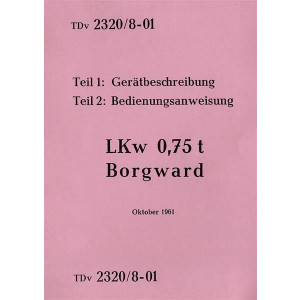 Borgward LKW 0,75 t Betriebsanleitung