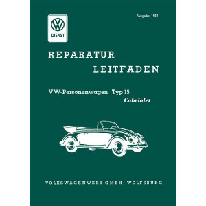 VW Käfer Typ 15 Cabriolet Reparaturanleitung für Karosserie und Verdeck