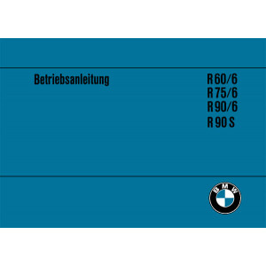 BMW R60/6 R75/6 R90/6 R90S Betriebsanleitung