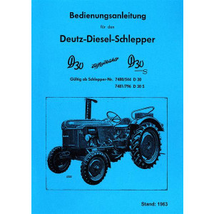 Deutz D30 und D30S Diesel-Schlepper Betriebsanleitung
