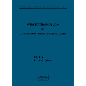 Deutz F/L 812 und F/L 812 Werkstatthandbuch