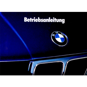 BMW 520i, 525i, 535i, 524td, Betriebsanleitung