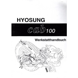 Hyosung Cab 100 Reparaturanleitung