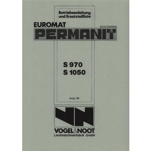Vogel & Noot Euromat S 970, Permanit S 1050, Volldrehpflug, Betriebsanleitung und Ersatzteilkatalog