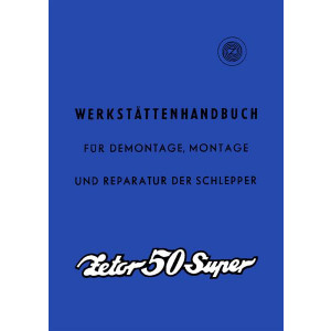 Zetor Super 50 Werkstättenhandbuch