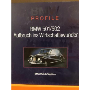 BMW 501/502 - Aufbruch ins Wirschaftswunder -BMW Profile