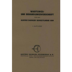 Austro Daimler ADN 6-Zylinder, Wartungs- und Behandlungsvorschrift