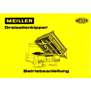 Meiller Dreiseitenkipper, Betriebsanleitung
