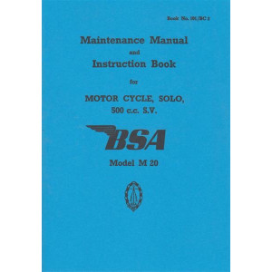 BSA M 20, 500 ccm, Maintenance Manual and Instruction Book