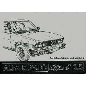 Alfa Romeo 6; 2,5 Liter, Betriebsanleitung