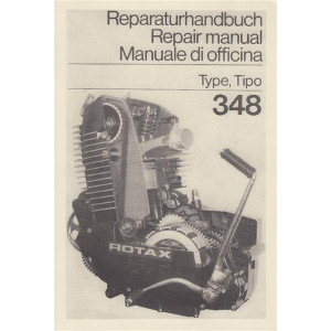 Rotax Motor 348, 4-Ventil-Viertakt, Reparaturhandbuch