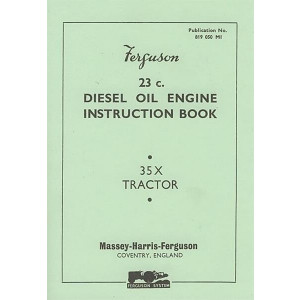 Massey-Harris-Ferguson Diesel 35 X, Betriebsanleitung, kurz gefasst