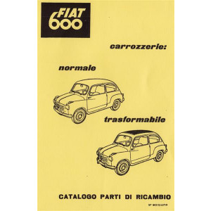 Fiat 600 Normale undTrasformabile, Catalogo parti di ricambio