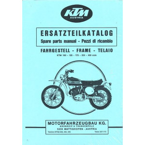 KTM Motorfahrzeugbau 100, 125, 175, 250 und 400 ccm Geländemodelle, luftgekühlt, Ersatzteilkatalog, Fahrgestelle
