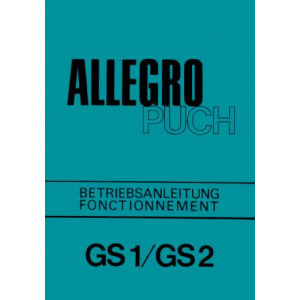 Puch Allegro GS 1 / GS 2, Betriebsanleitung, Fonctionnement