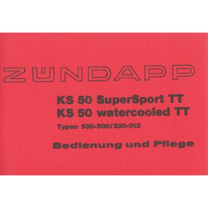 Zündapp KS50 Super Sport TT, KS50 watercooled TT, Bedienung und Pflege