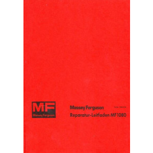 Massey-Ferguson MF 1080 und 1080 A Reparaturleitfaden