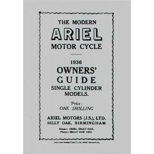 Ariel Motor Cycle Single Cylinder Models 1936 Owner's Guide