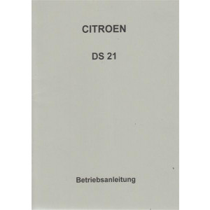 Citroen DS 21, Betriebsanleitung